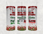 20 oz Slayin Christmas Stainless Steel Tumbler with Lid, Straw