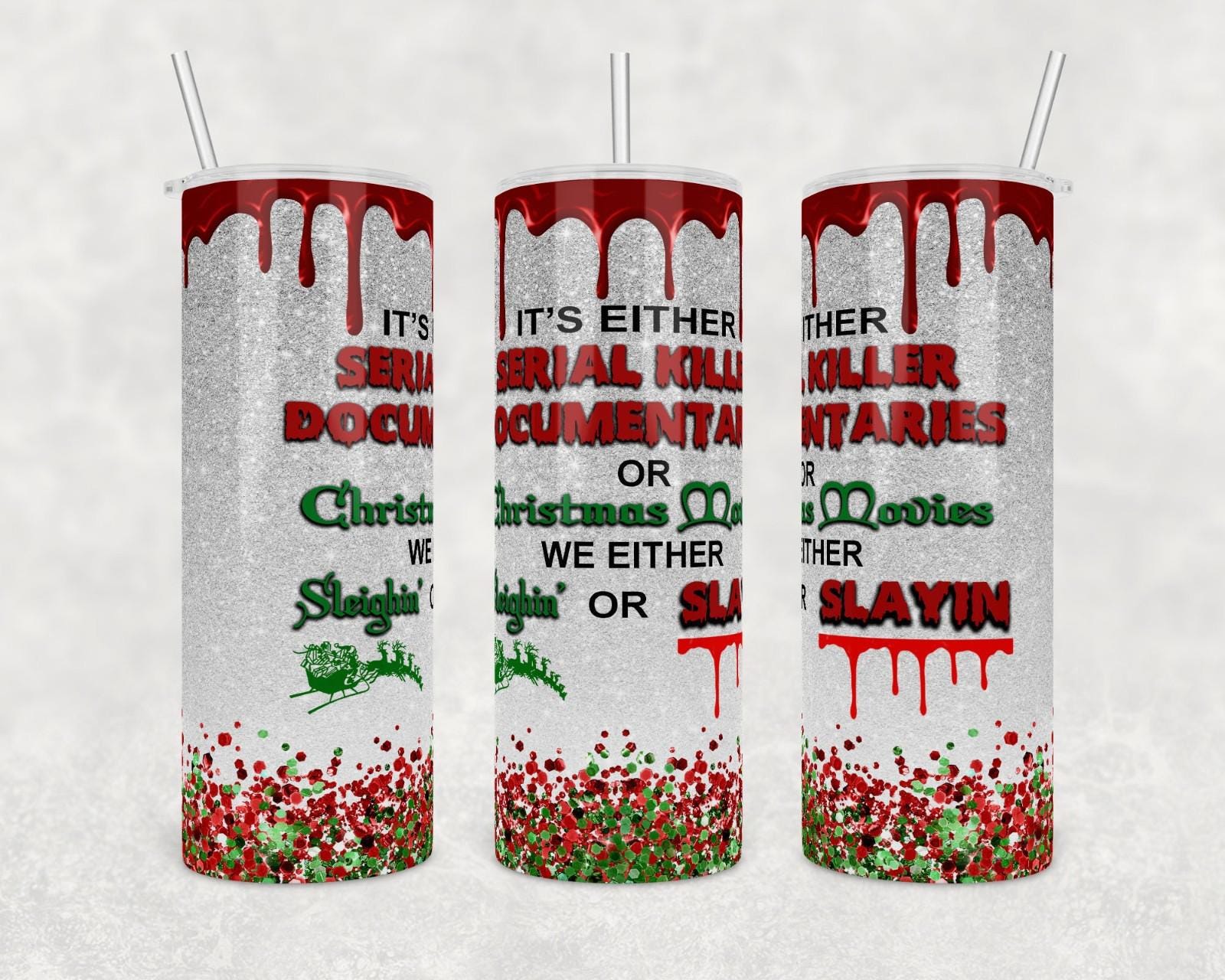 20 oz Slayin Christmas Stainless Steel Tumbler with Lid, Straw
